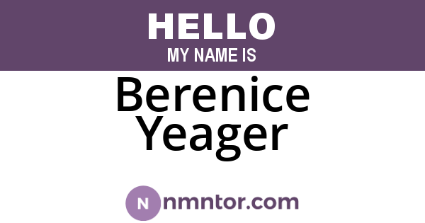 Berenice Yeager