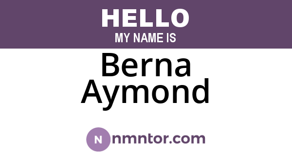 Berna Aymond