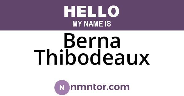 Berna Thibodeaux