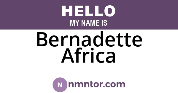Bernadette Africa