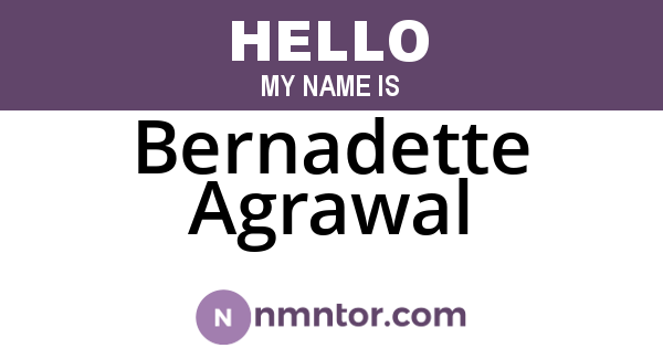 Bernadette Agrawal