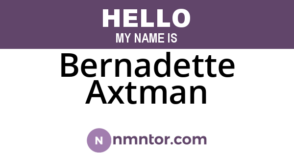 Bernadette Axtman