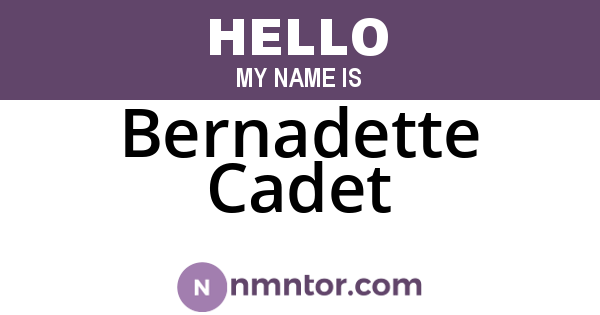 Bernadette Cadet