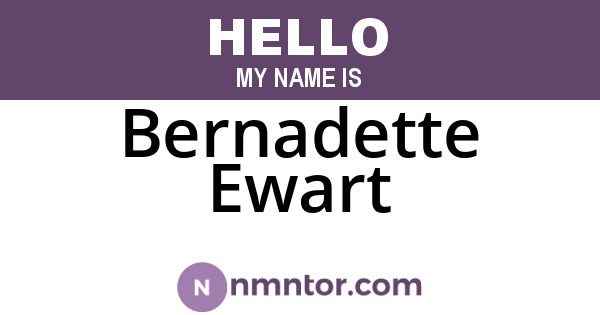 Bernadette Ewart