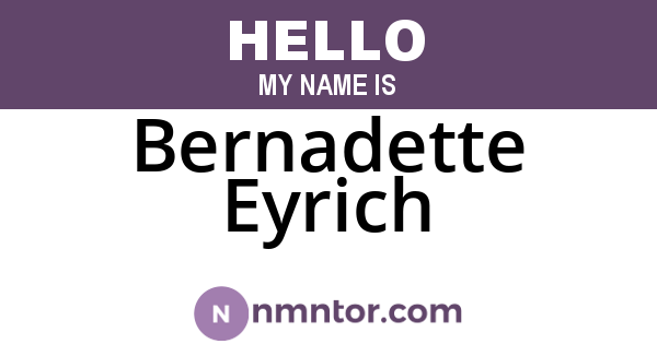 Bernadette Eyrich