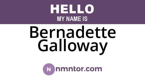 Bernadette Galloway