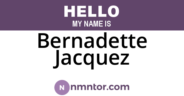 Bernadette Jacquez