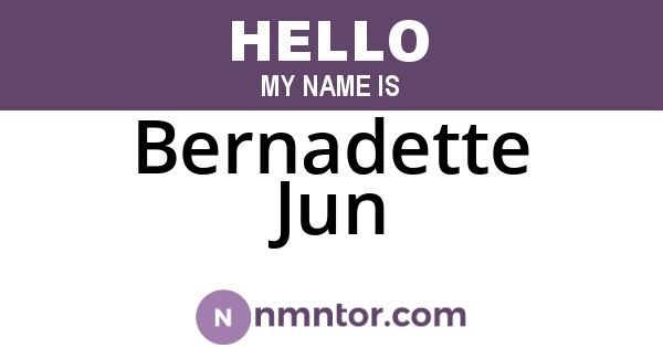 Bernadette Jun