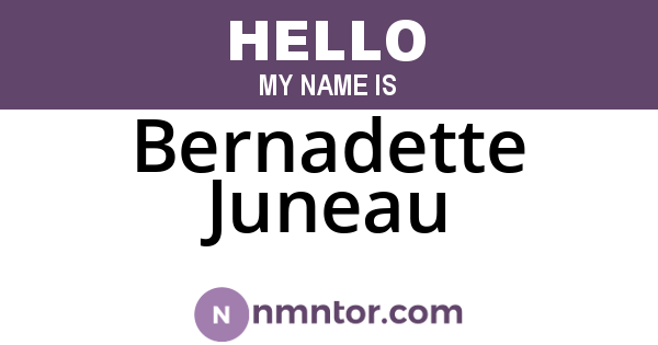 Bernadette Juneau