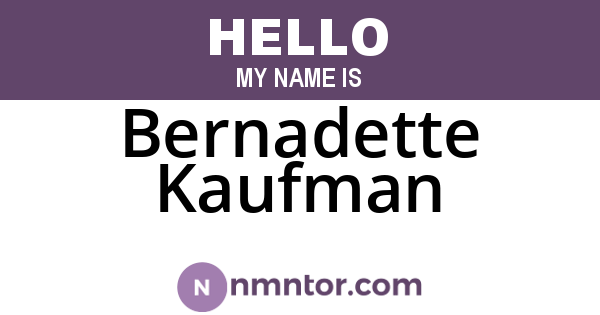 Bernadette Kaufman