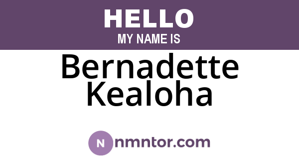 Bernadette Kealoha