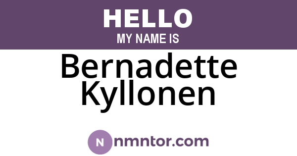 Bernadette Kyllonen