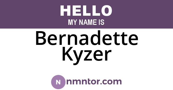 Bernadette Kyzer