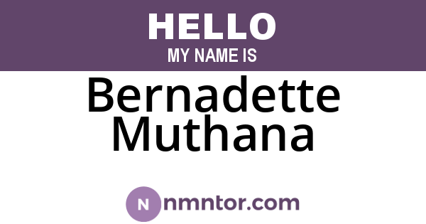 Bernadette Muthana