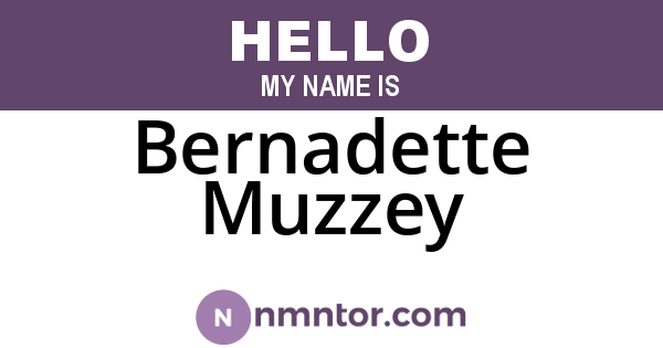Bernadette Muzzey