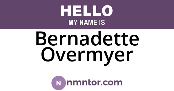 Bernadette Overmyer