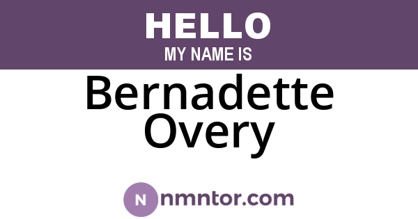 Bernadette Overy