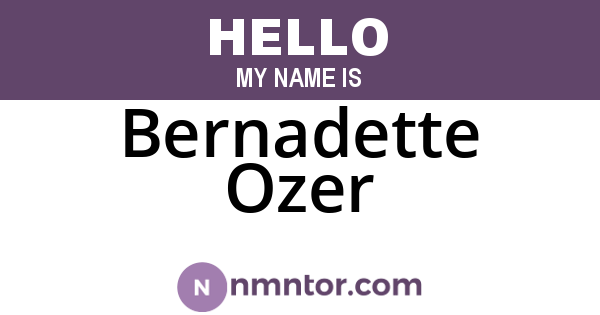 Bernadette Ozer