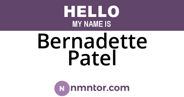 Bernadette Patel