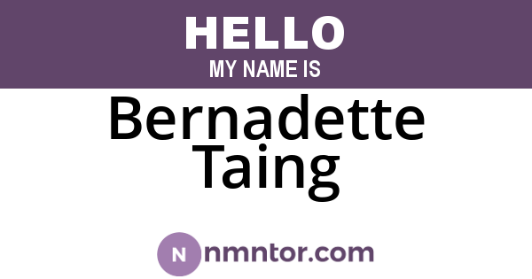 Bernadette Taing