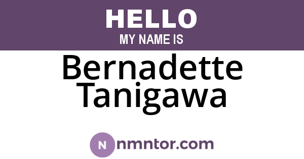 Bernadette Tanigawa