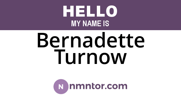 Bernadette Turnow