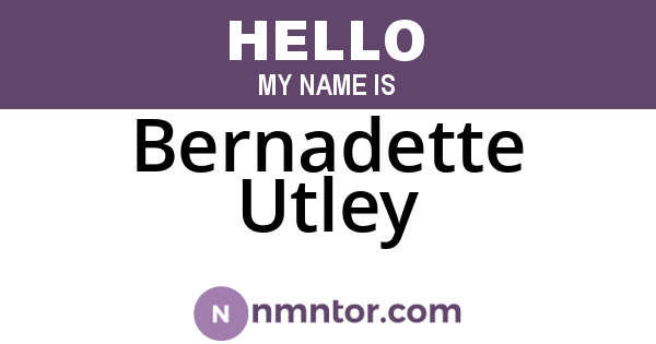 Bernadette Utley