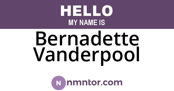 Bernadette Vanderpool