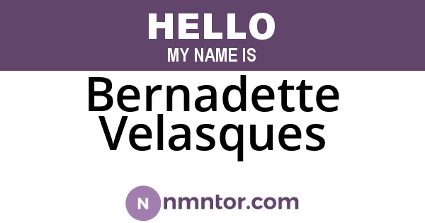 Bernadette Velasques