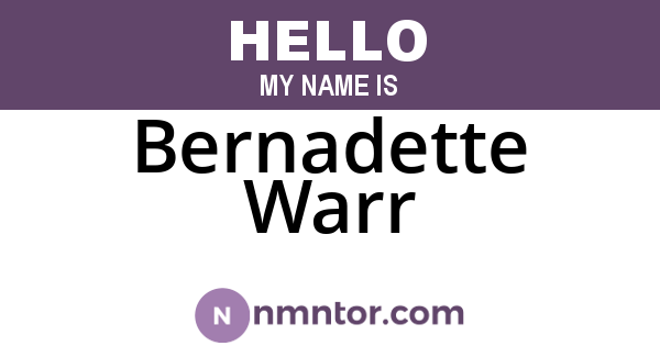 Bernadette Warr