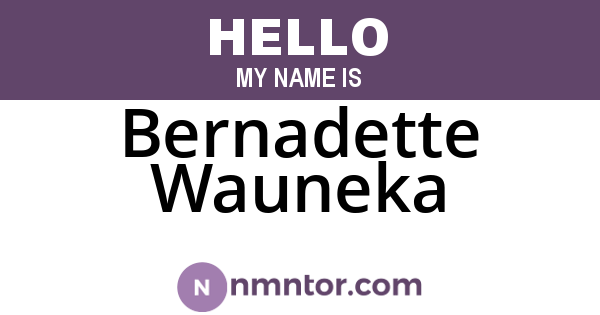 Bernadette Wauneka