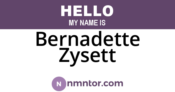 Bernadette Zysett