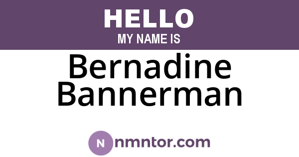 Bernadine Bannerman