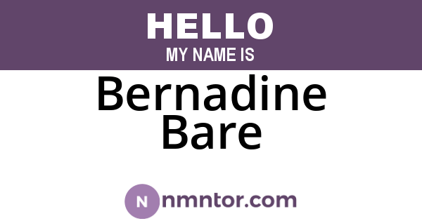 Bernadine Bare