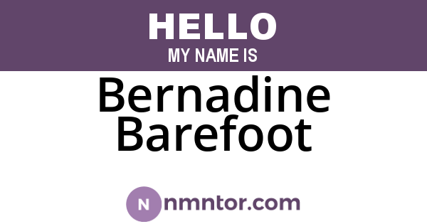 Bernadine Barefoot