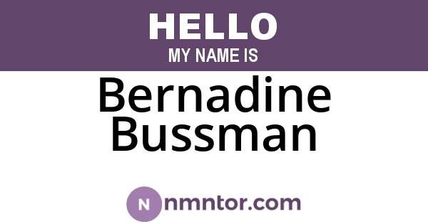 Bernadine Bussman
