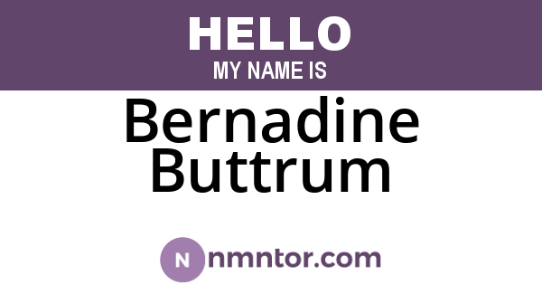 Bernadine Buttrum