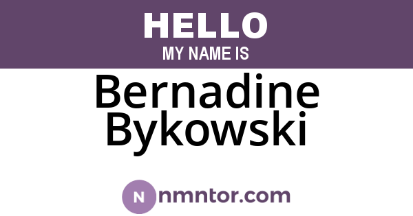 Bernadine Bykowski