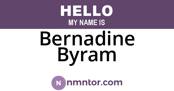 Bernadine Byram