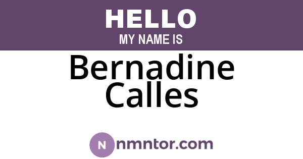 Bernadine Calles