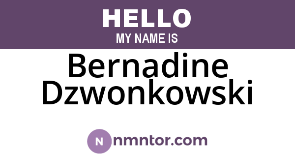 Bernadine Dzwonkowski