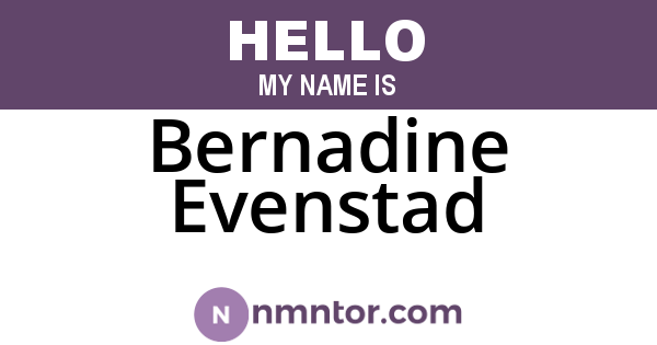 Bernadine Evenstad
