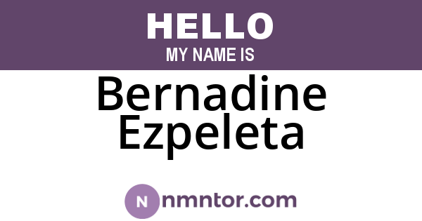 Bernadine Ezpeleta