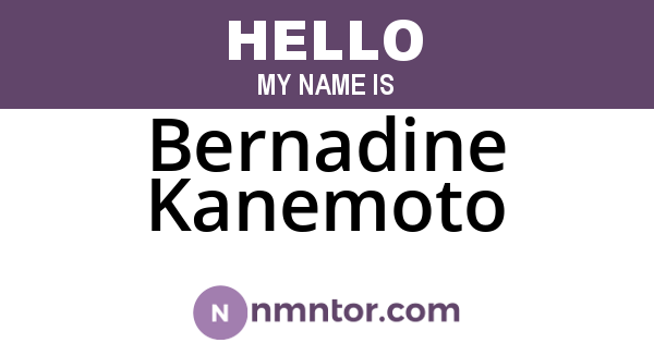 Bernadine Kanemoto