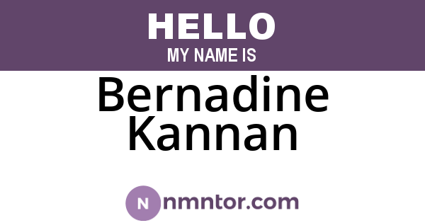 Bernadine Kannan