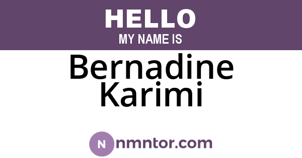 Bernadine Karimi