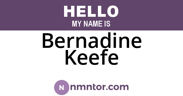 Bernadine Keefe