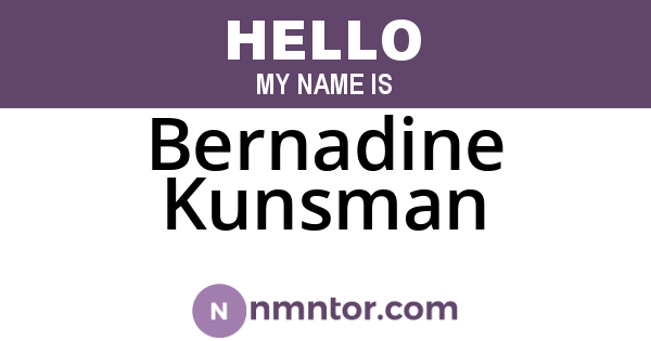 Bernadine Kunsman