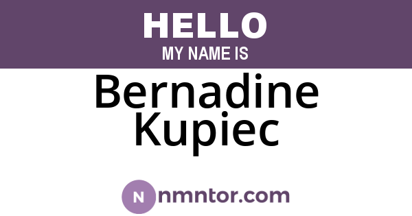 Bernadine Kupiec