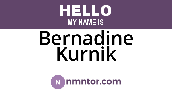 Bernadine Kurnik